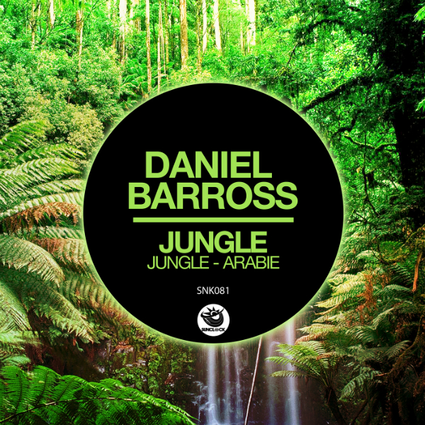 Daniel Barross - Jungle - SNK081 Cover